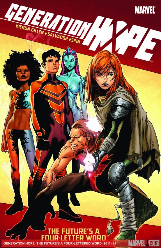 GENERATION HOPE: THE FUTURE'S A FOUR-LETTERED WORD (Trade Paperback)