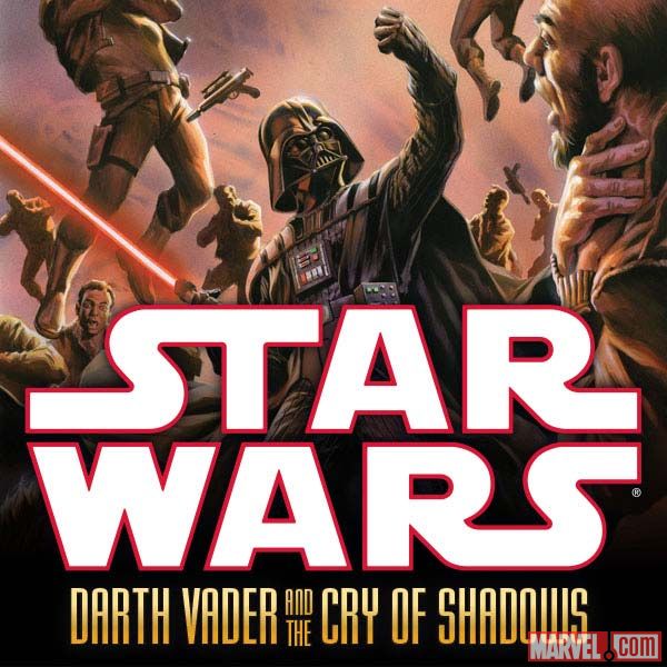 Star Wars: Darth Vader and the Cry of Shadows (2013 - 2014)
