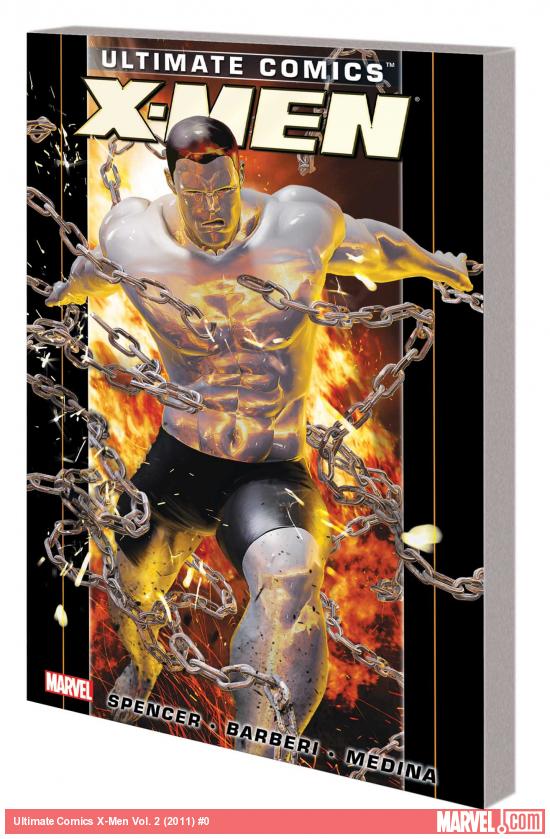 ULTIMATE COMICS X-MEN BY NICK SPENCER VOL. 2 TPB