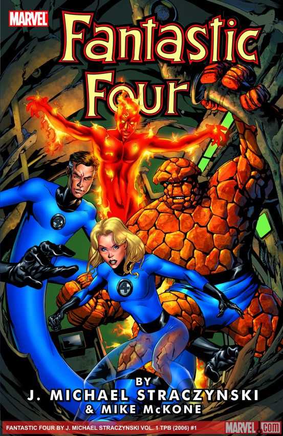 FANTASTIC FOUR BY J. MICHAEL STRACZYNSKI VOL. 1 TPB (Trade Paperback)