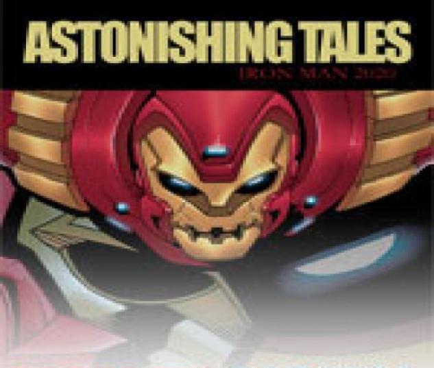 Astonishing Tales: Iron Man 2020 (2009) #2