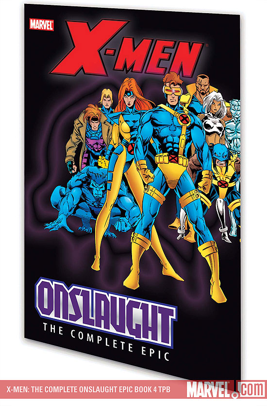 X-MEN: THE COMPLETE ONSLAUGHT EPIC BOOK 4 (2008 - Present)