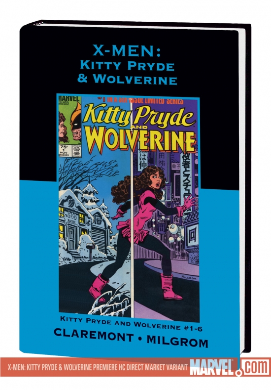 X-MEN: KITTY PRYDE & WOLVERINE PREMIERE HC #0