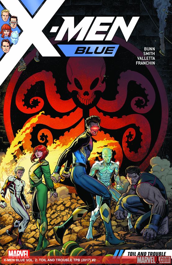 X-MEN BLUE VOL. 2: TOIL AND TROUBLE (Trade Paperback)