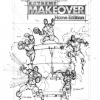Extreme Makeover: Home Edition art created by Marvel Custom Solutions, Todd Nauck and John Rauch