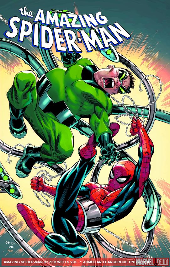 Amazing Spider-Man By Zeb Wells Vol. 7: Armed And Dangerous (Trade Paperback)