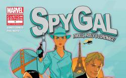 SPYGAL: THRILLS, FRILLS & ESPIONAGE! #1