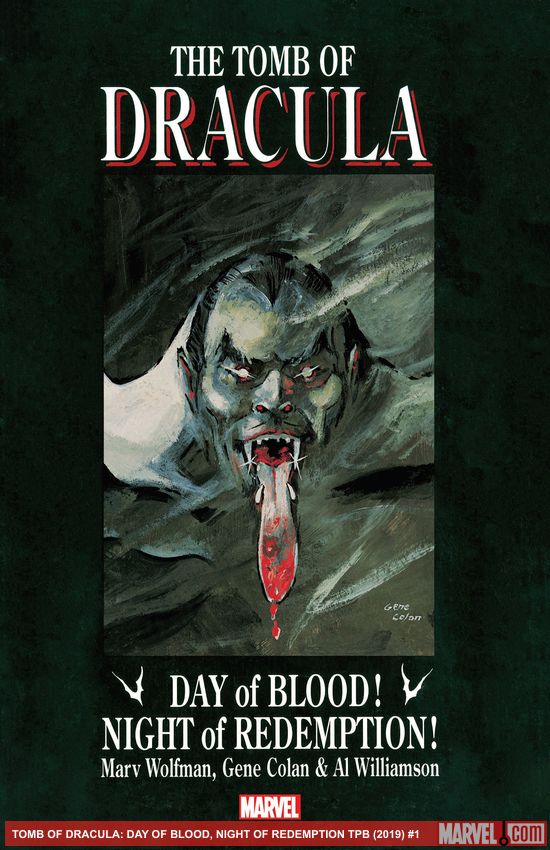 Tomb Of Dracula: Day Of Blood, Night Of Redemption (Trade Paperback)