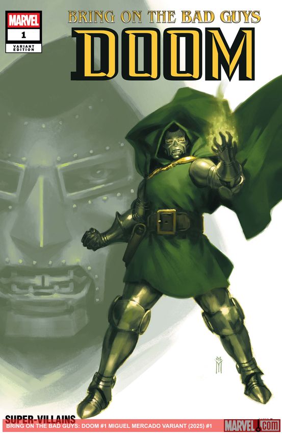 BRING ON THE BAD GUYS: DOOM (2025) #1 (Variant)