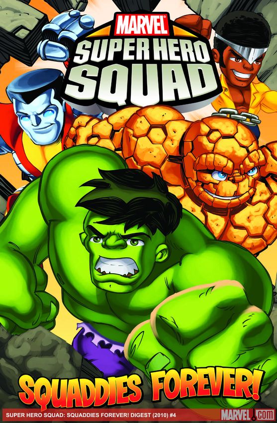 SUPER HERO SQUAD: SQUADDIES FOREVER! (Digest)