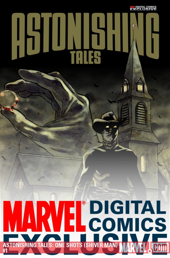 ASTONISHING TALES: ONE-SHOTS DIGITAL COMIC 1 (2009)