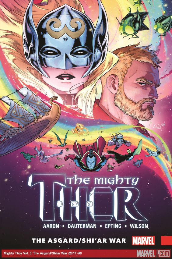MIGHTY THOR VOL. 3: THE ASGARD/SHI'AR WAR (Hardcover)