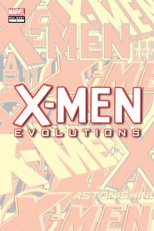 X-Men Evolutions (2011) #1