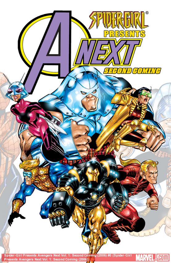 SPIDER-GIRL PRESENTS AVENGERS NEXT VOL. 1: SECOND COMING (Digest)