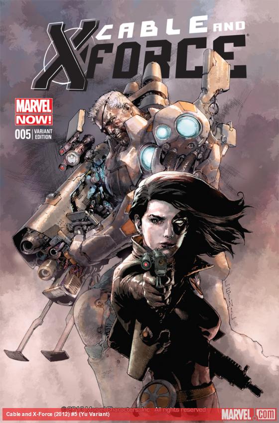 Cable and X-Force (2012) #5 (Yu Variant)