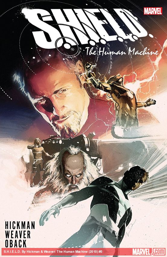 S.H.I.E.L.D. By Hickman & Weaver: The Human Machine (Trade Paperback)