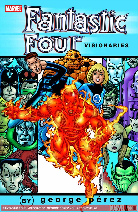 FANTASTIC FOUR VISIONARIES: GEORGE PEREZ VOL. 2 TPB (Trade Paperback)