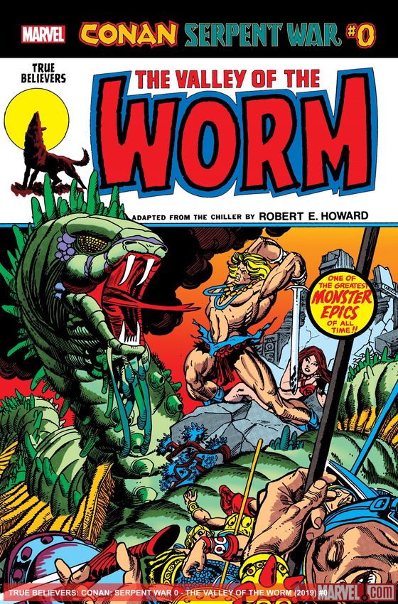 True Believers: Conan: Serpent War - The Valley Of The Worm (2019)