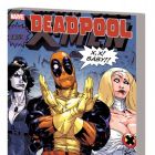 Deadpool Vol. 3: X Marks the Spot (Trade Paperback)