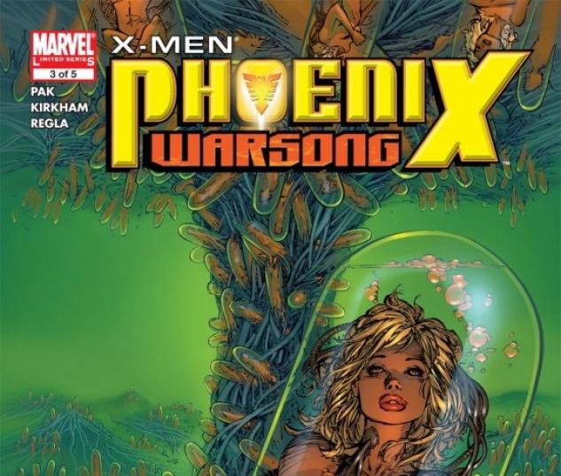 X-MEN: PHOENIX - WARSONG #3