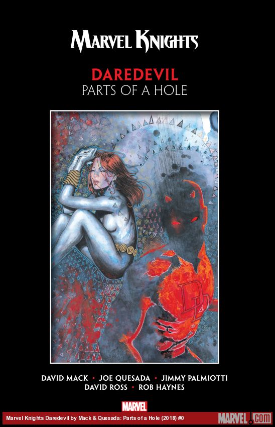 Marvel Knights Daredevil by Mack & Quesada: Parts of a Hole (Trade Paperback)