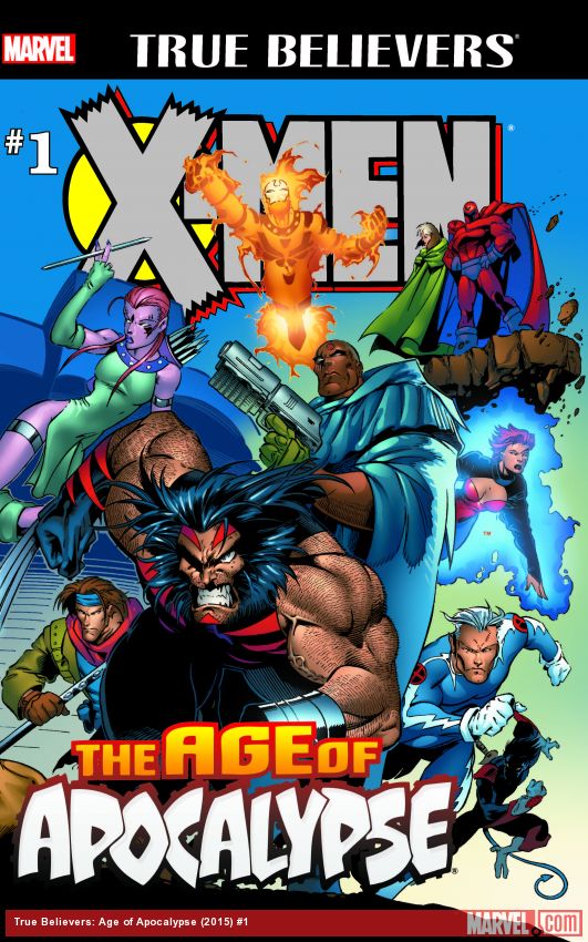 True Believers: Age of Apocalypse (2015) #1