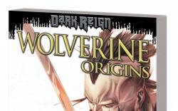 WOLVERINE: ORIGNS - DARK REIGN TPB
