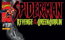 Spider-Man: Revenge of the Green Goblin #1