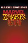 X-Men: Curse of the Mutants Spotlight (2005) #1 (MARVEL ZOMBIES RETURN)