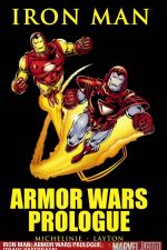 Iron Man: Armor Wars Prologue (Trade Paperback)