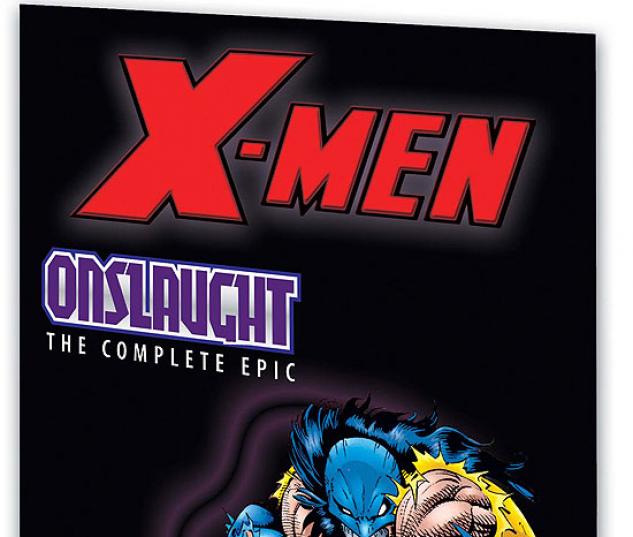 X-MEN: THE COMPLETE ONSLAUGHT EPIC BOOK 2 #0