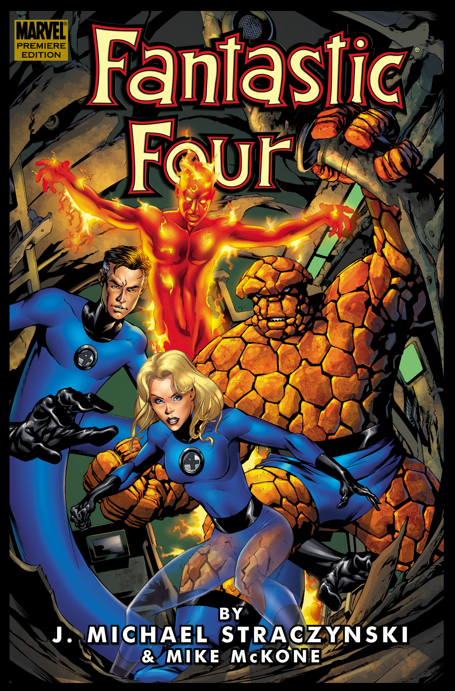 FANTASTIC FOUR BY J. MICHAEL STRACZYNSKI VOL. 1 TPB (2006)