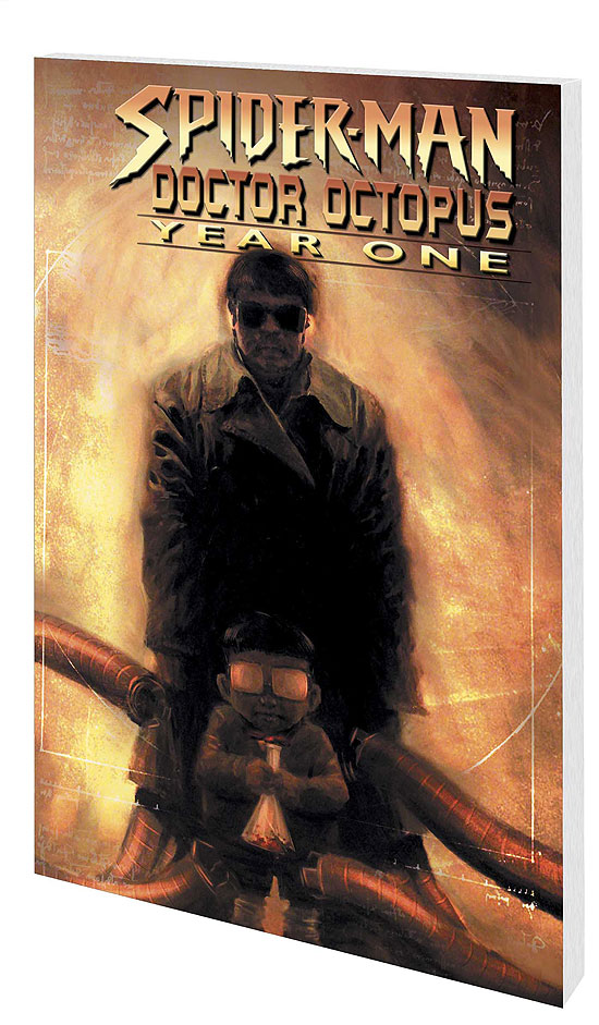 SPIDER-MAN/DOCTOR OCTOPUS: YEAR ONE (2005)