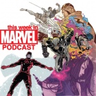 Download 'This Week in Marvel' Podcast Episode 8
