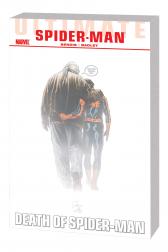 Ultimate Comics Spider-Man Vol. 4: Death of Spider-Man TPB (Trade Paperback)