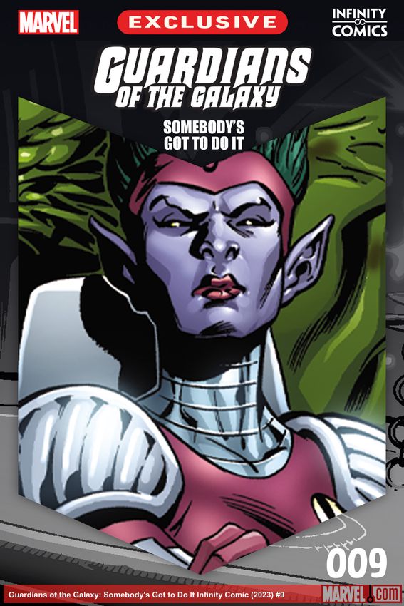 Guardians of the Galaxy: Somebody's Got to Do It Infinity Comic (2023) #9