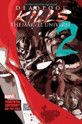 Deadpool Kills the Marvel Universe #2 