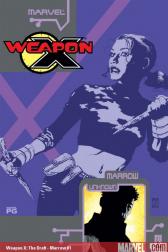Weapon X: The Draft - Marrow #1 