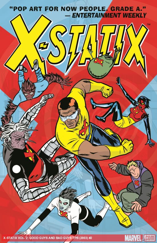 X-STATIX VOL. 2: GOOD GUYS AND BAD GUYS TPB (Trade Paperback)