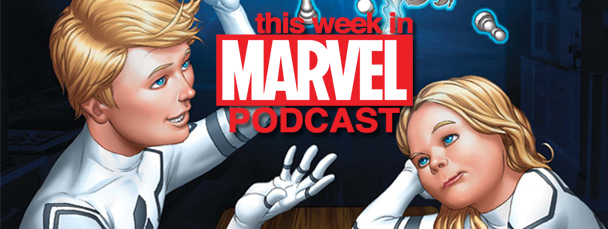Download Episode 22 of 'This Week in Marvel'