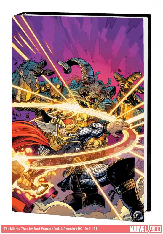 THE MIGHTY THOR BY MATT FRACTION VOL. 3 PREMIERE HC