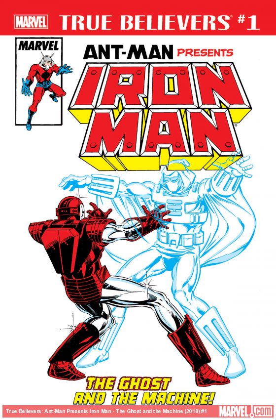 True Believers: Ant-Man Presents Iron Man - The Ghost and the Machine (2018)