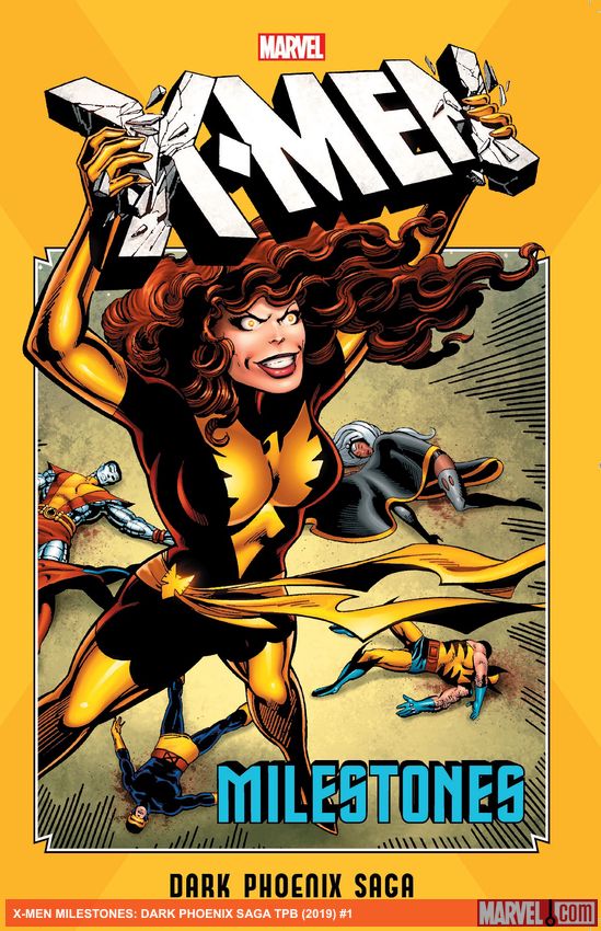 X-Men Milestones: Dark Phoenix Saga (Trade Paperback)