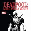 Deadpool: Merc with a Mouth (2009) #4