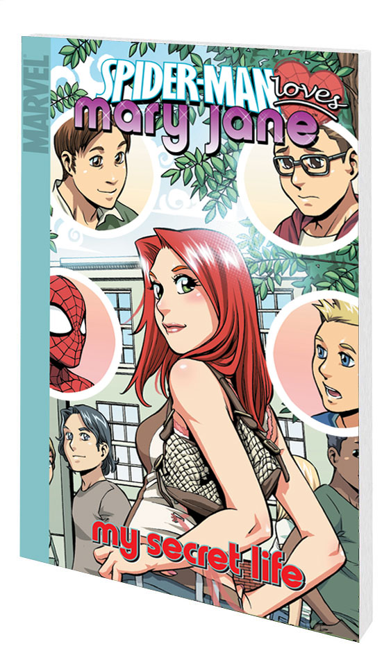 SPIDER-MAN LOVES MARY JANE VOL. 3: MY SECRET LIFE (2007)