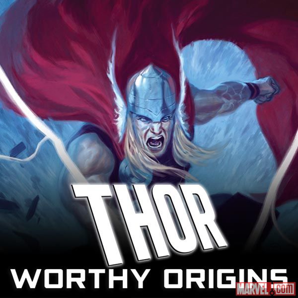 THOR: WORTHY ORIGINS (2017)
