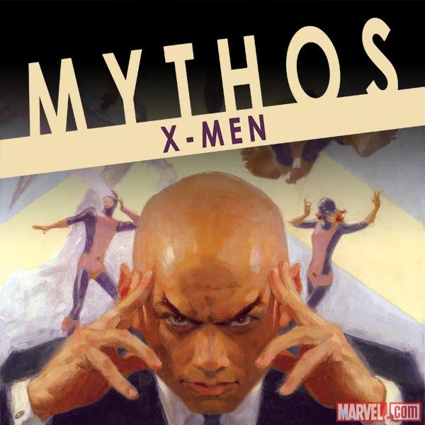 MYTHOS: X-MEN 1 (2006)