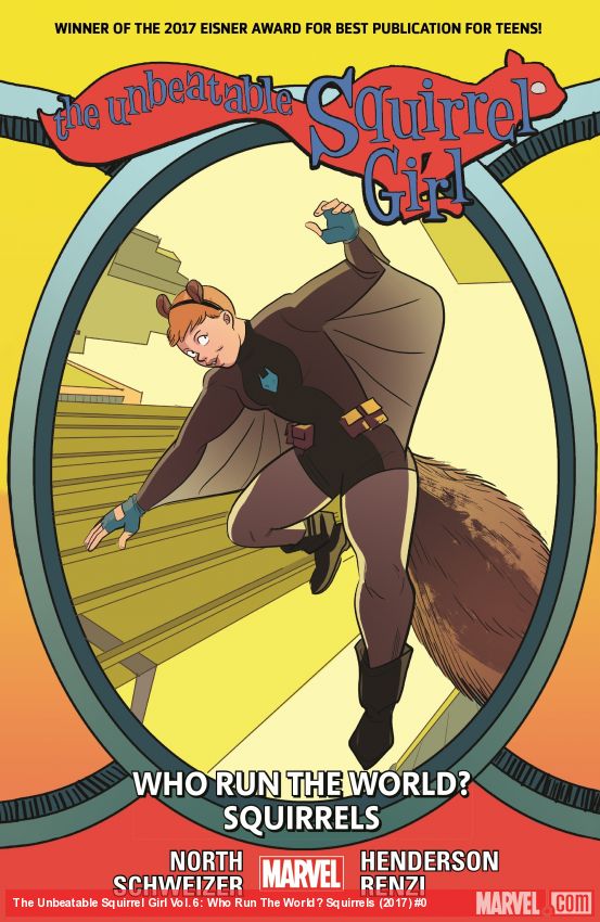 THE UNBEATABLE SQUIRREL GIRL VOL. 6: WHO RUN THE WORLD? SQUIRRELS (Trade Paperback)