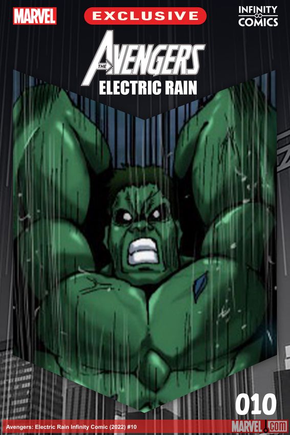 Avengers: Electric Rain Infinity Comic (2022) #10