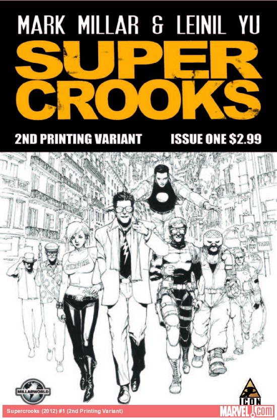 SUPERCROOKS 1 2ND PRINTING VARIANT